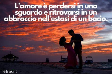 frasi amore passionale|100 Frasi d’amore: passionali, belle e romantiche